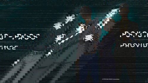 Psycho-Pass: Providence