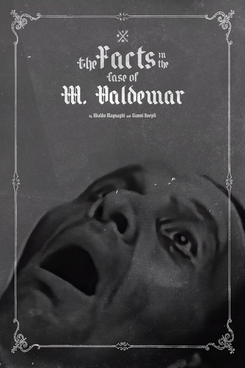 The Facts in the Case of M. Valdemar Movie Poster Image