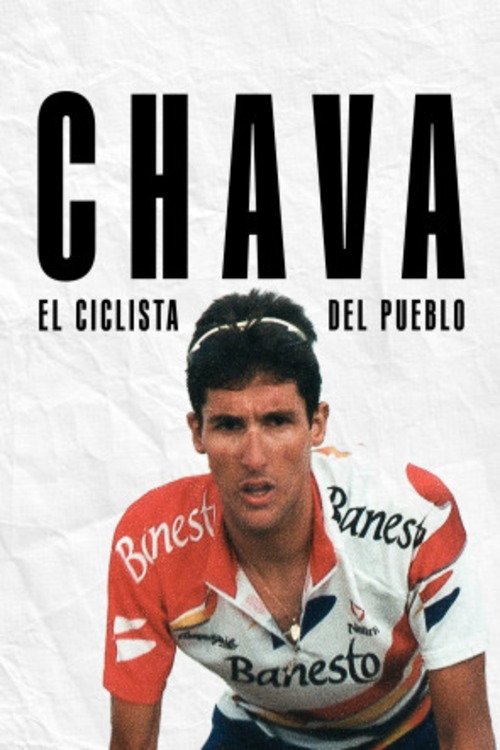 Poster image du film Chava. El ciclista del pueblo Chava. El ciclista del pueblo