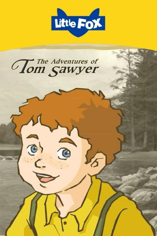 The Adventures of Tom Sawyer (None) - Season 3 poster and promotional image
