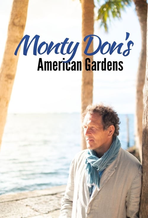 |EN| Monty Dons American Gardens