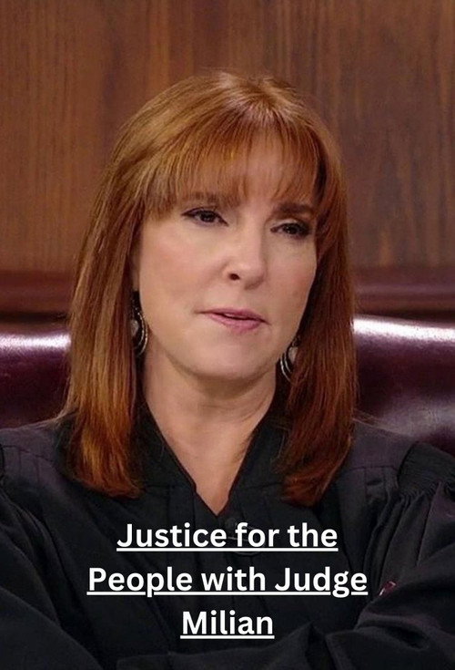 Justice for the People with Judge Milian poster