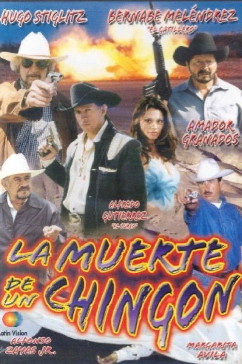 La muerte de un chingon (2002) poster