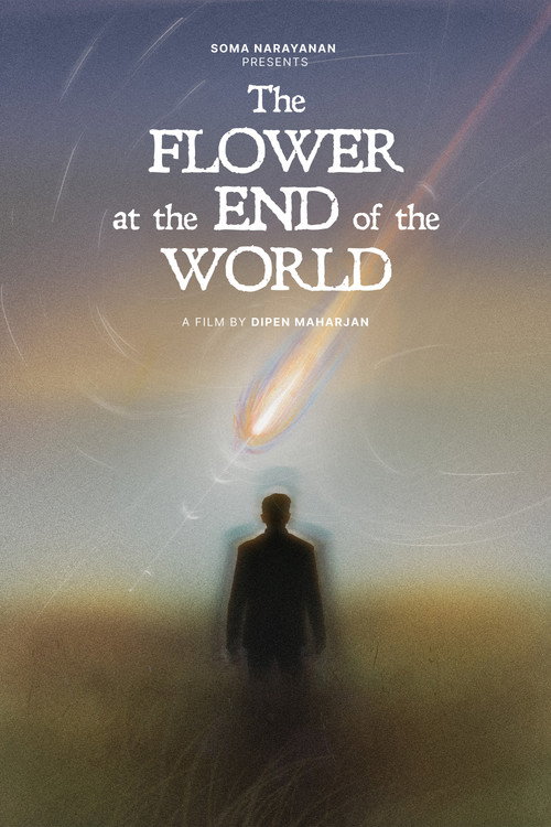 The flower at the end of the world poster