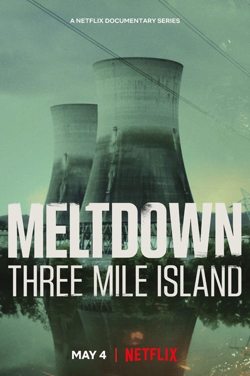 Meltdown: Three Mile Island poster