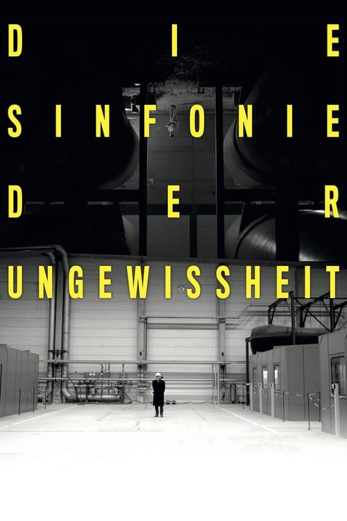 Die Sinfonie der Ungewissheit poster