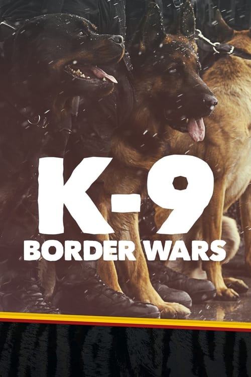 K-9 Border Wars poster