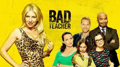 Bad Teacher