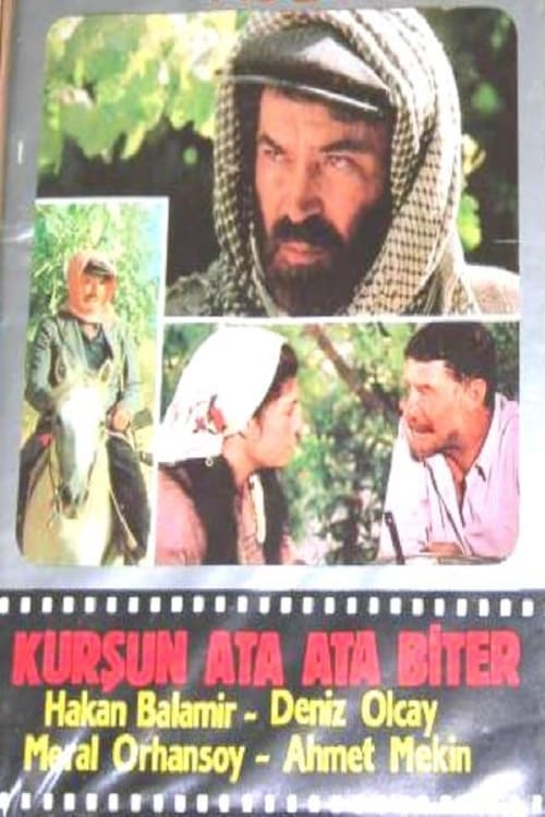 Kurşun Ata Ata Biter 1985