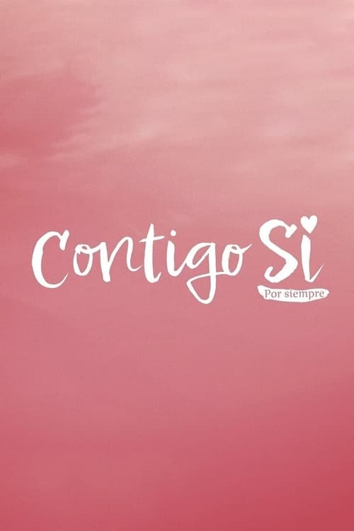 Contigo Sí, S01 - (2021)