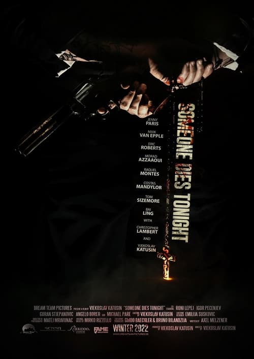 Someone Dies Tonight Poster