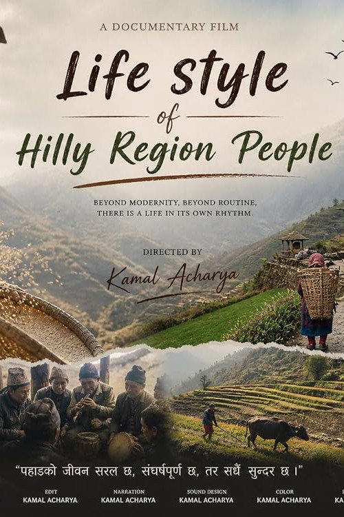 Life style of hilly region people.