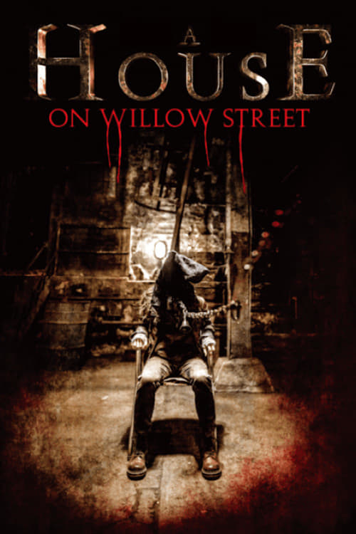 From a House on Willow Street poster