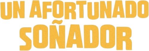 Un Afortunado Soñador