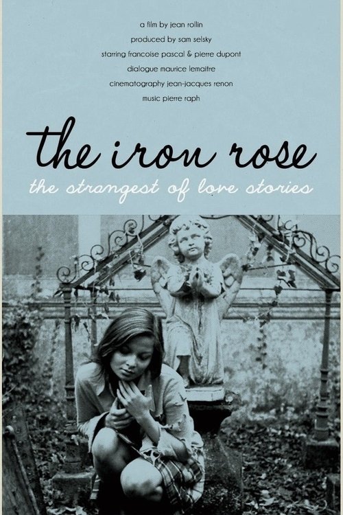 The Iron Rose poster