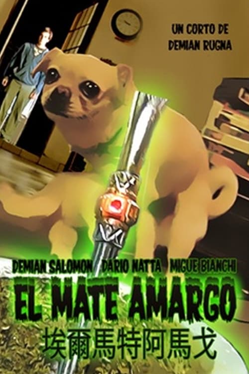 El mate amargo (2013) poster