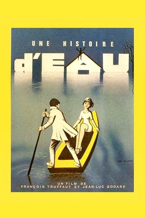 Une histoire d'eau (1961) poster