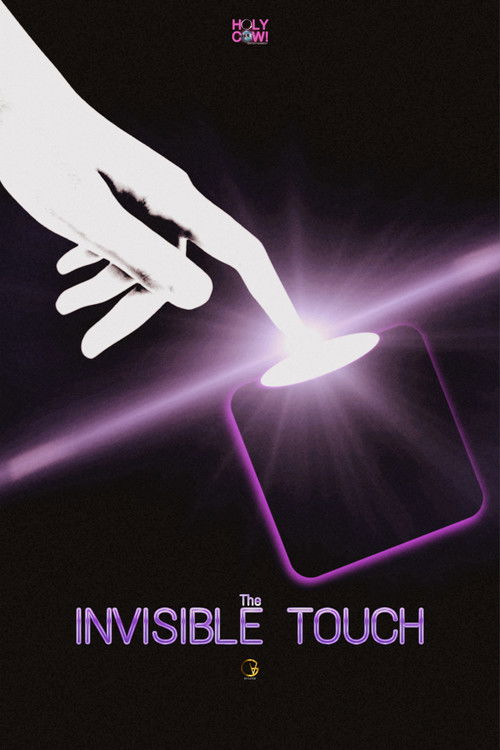 The Invisible Touch