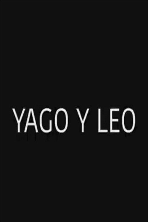 Yago y Leo (2020) poster