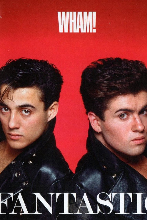 Wham -Fantastic