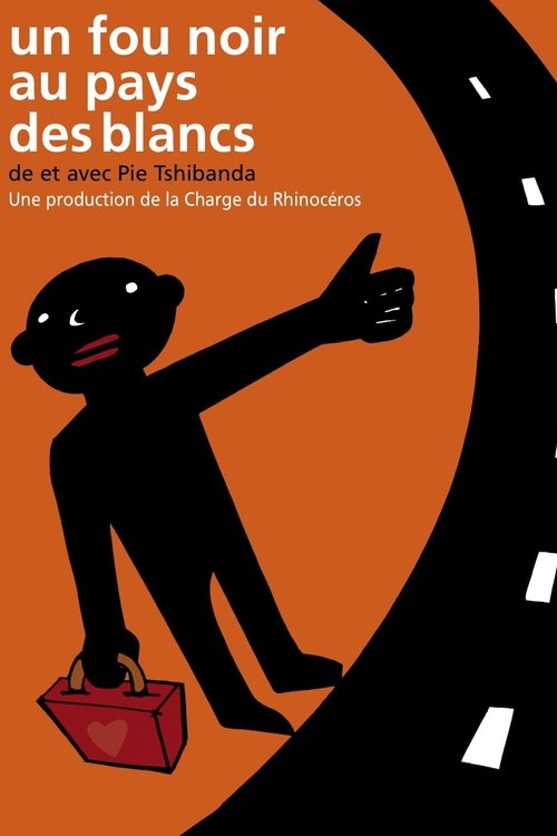 Un fou noir au pays des blancs movie poster player