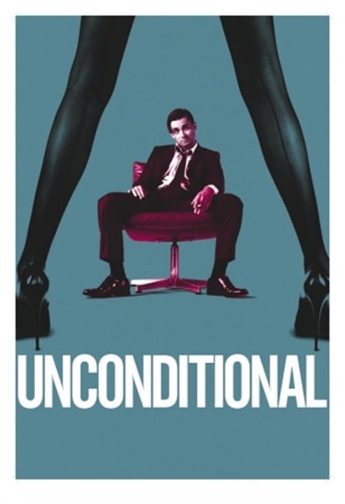 Unconditional Movie Poster Image