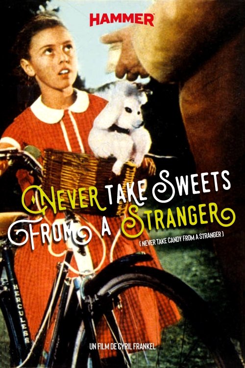 Never Take Sweets from a Stranger