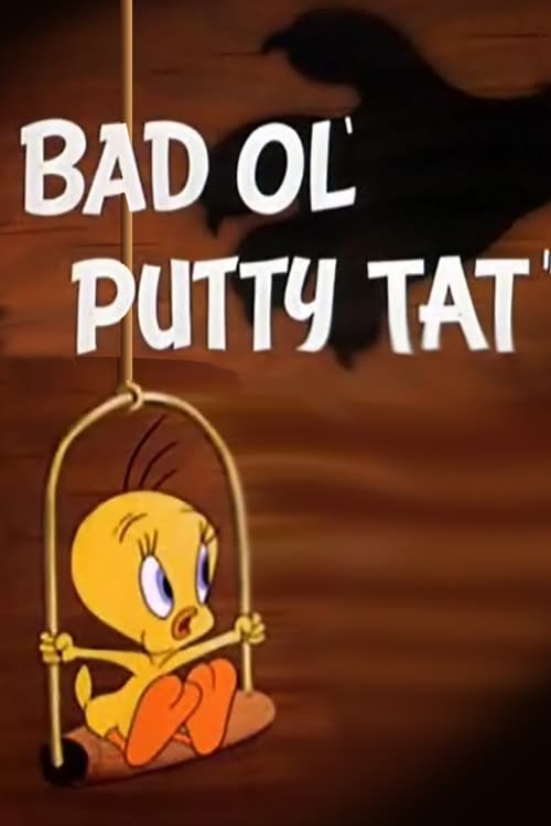Bad Ol' Putty Tat 1949