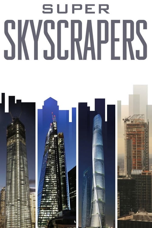 Where to stream Super Skyscrapers