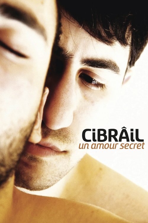 Cibrâil : Un amour secret Poster