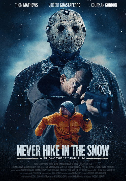 Never Hike in the Snow: A Friday the 13th Fan Film poster