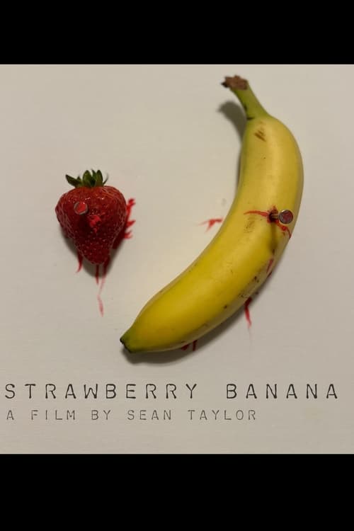 Strawberry Banana Part 1: The Illusion of Choice (2023)