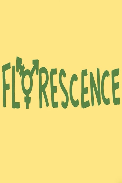 FLORESCENCE
