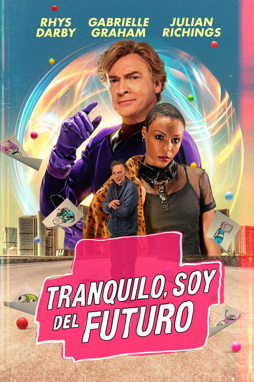 Relax, I'm from the Future poster