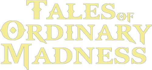 Tales of Ordinary Madness