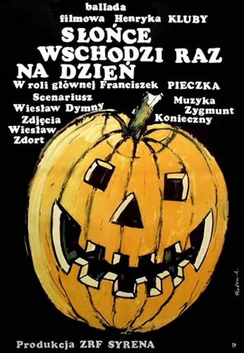 Słońce wschodzi raz na dzień (1972)