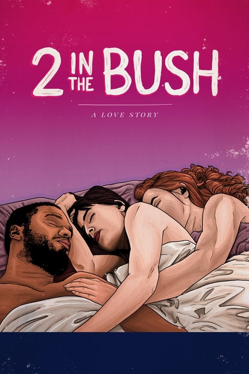 Poster do filme 2 In the Bush: A Love Story