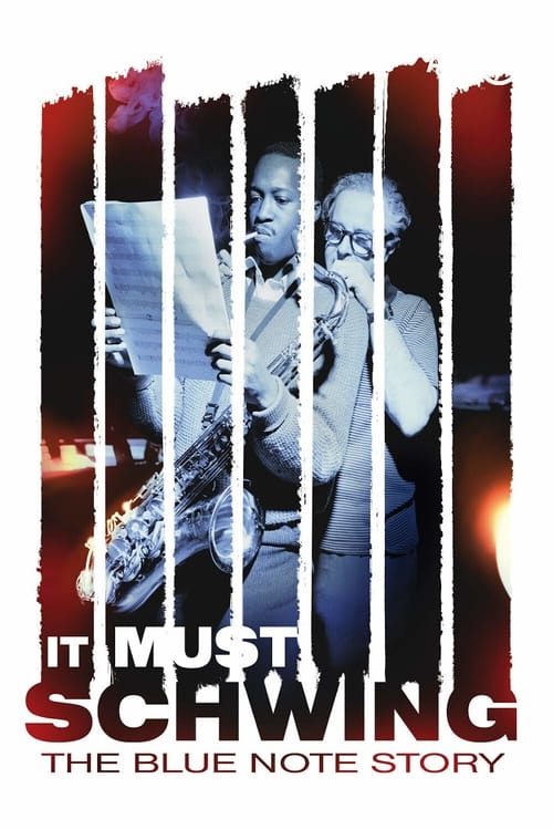 It Must Schwing - Die Blue Note Story poster