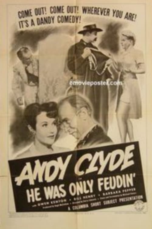 He Was Only Feudin' Movie Poster Image