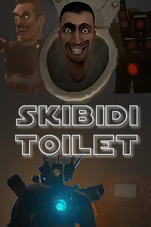 Skibidi Toilet