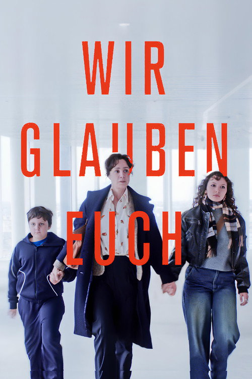 We Believe You poster