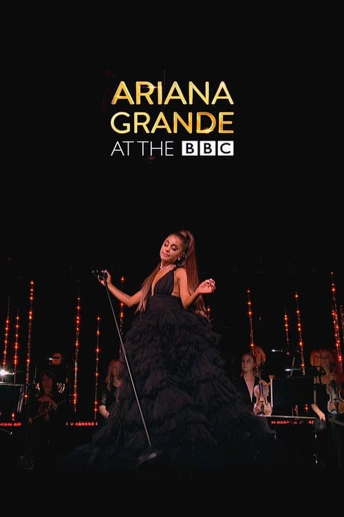 Ariana Grande at the BBC (2018) poster