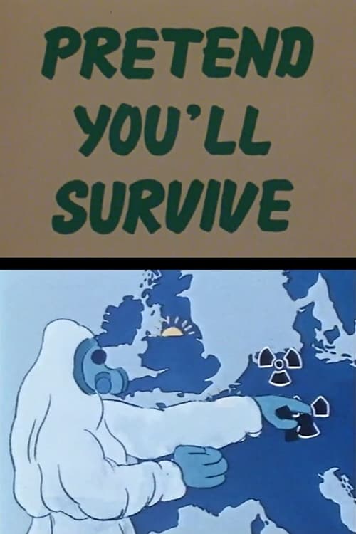 Pretend You'll Survive (1981) poster