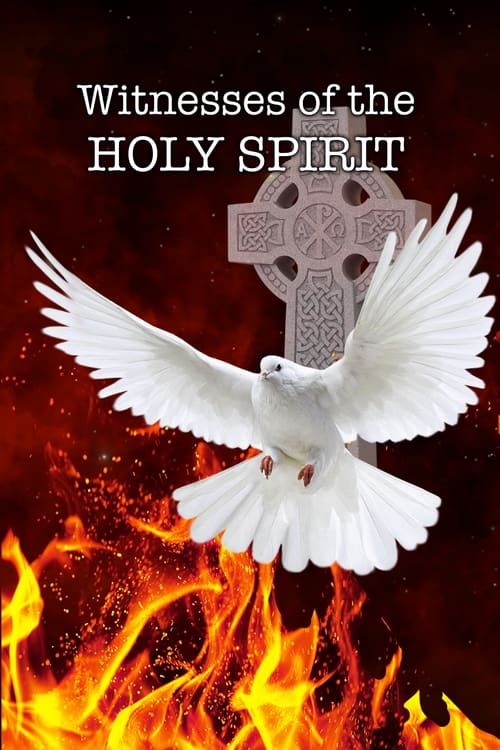 Witnesses Of the Holy Spirit