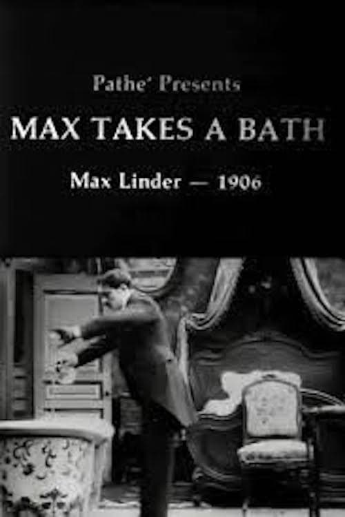 Max Takes a Bath Movie Poster Image