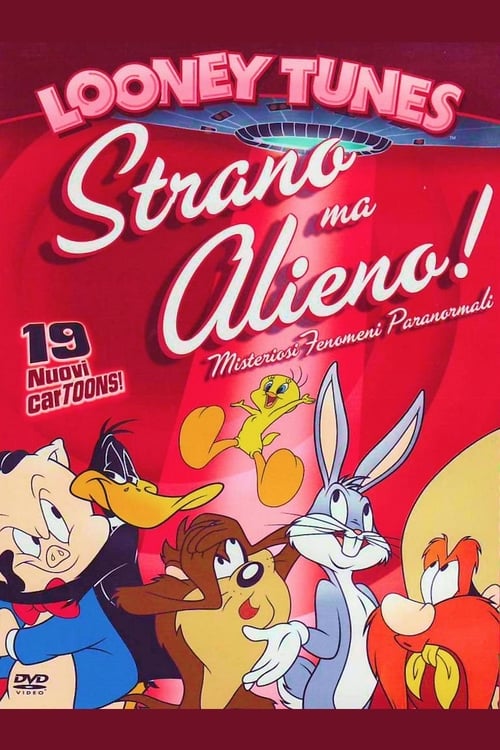 Looney tunes: Strano ma alieno! 2005