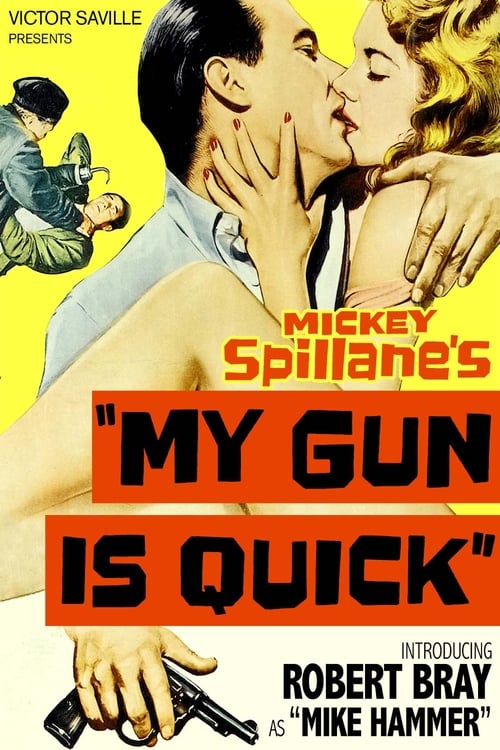 My Gun Is Quick poster