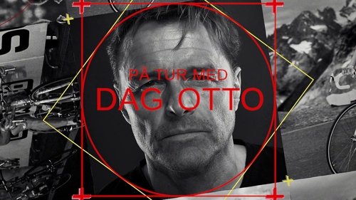 PĂ„ tur med Dag Otto