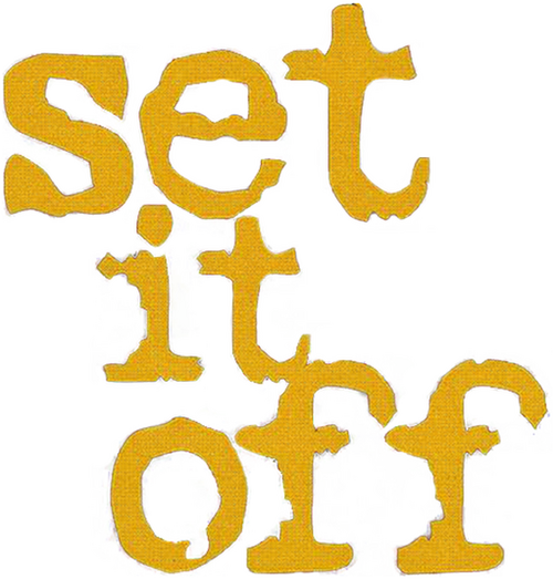 Set It Off