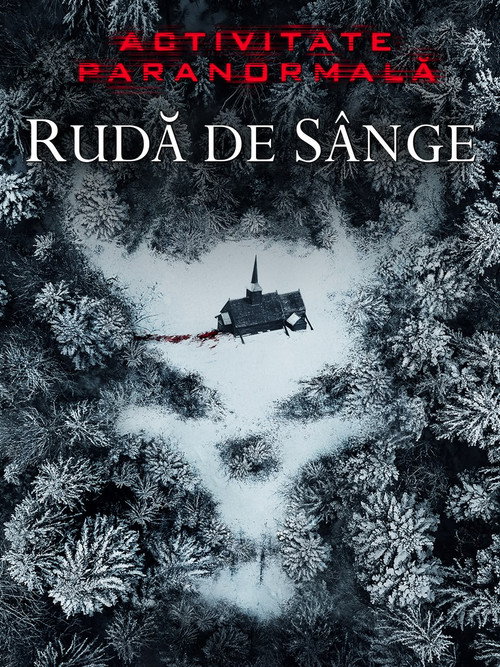 Activitate paranormală: Rudă de sânge